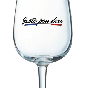 Verre à vin Juste pou dire